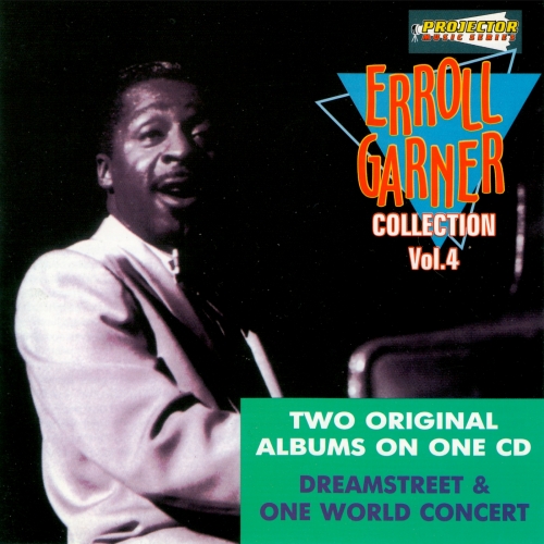Collection Vol.4 - Dreamstreet & One World Concert by Erroll Garner - imusic.am