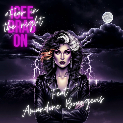 #Fear in the Night (Duo Version) by Icee Drag On, Amandine Bourgeois - imusic.am