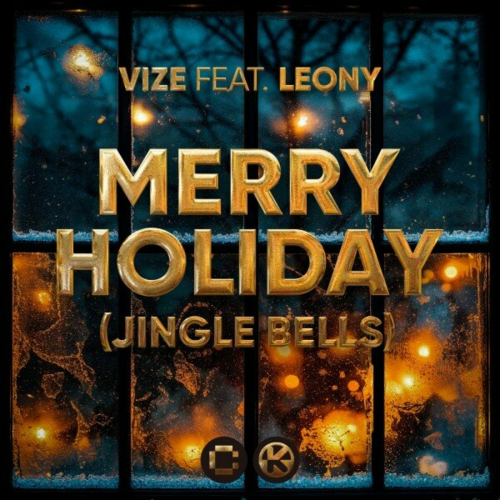 Merry Holiday (Jingle Bells) by VIZE, Leony - imusic.am