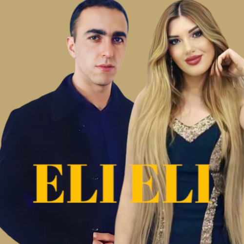 Eli Eli by RG Hakob, Seda Hovhannisyan - imusic.am