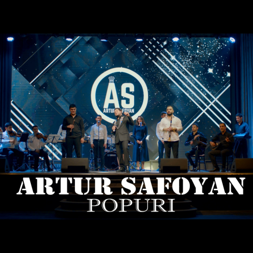 Popuri (6/8) by Artur Safoyan - imusic.am