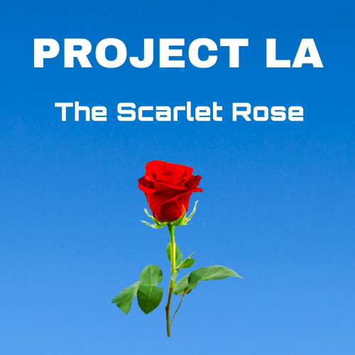 The Scarlet Rose by Project LA - imusic.am