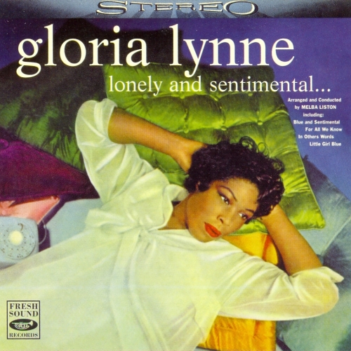 Lonely And Sentimental by Gloria Lynne - imusic.am