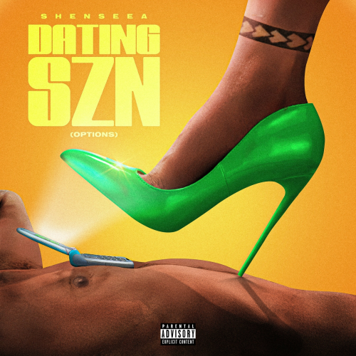 Dating Szn by Shenseea - imusic.am