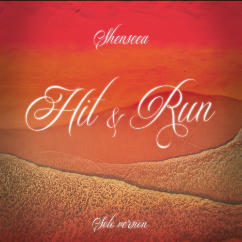 Hit & Run (Solo Version) by Shenseea - imusic.am