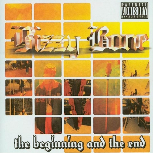 The Beginning & The End by Bizzy Bone - imusic.am