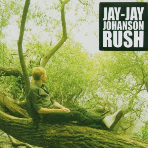 Rush by Jay-Jay Johanson - imusic.am