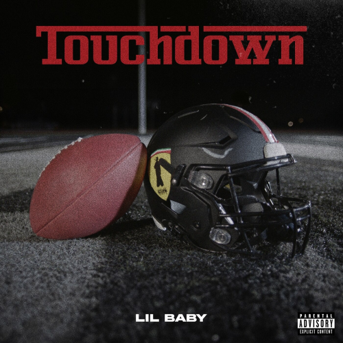 Touchdown by Lil Baby - imusic.am