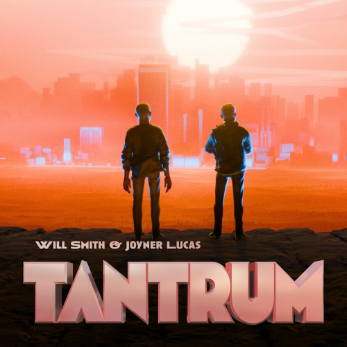 TANTRUM by Will Smith, Joyner Lucas - imusic.am