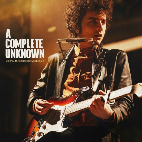 A Complete Unknown (Original Motion Picture Soundtrack) by Timothée Chalamet - imusic.am