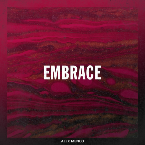 Embrace by Alex Menco - imusic.am