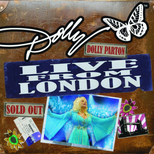 Dolly: Live From London by Dolly Parton - imusic.am
