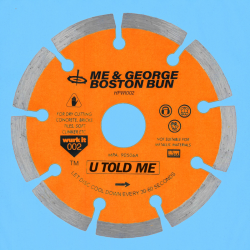 u told me by Me & George, Boston Bun - imusic.am