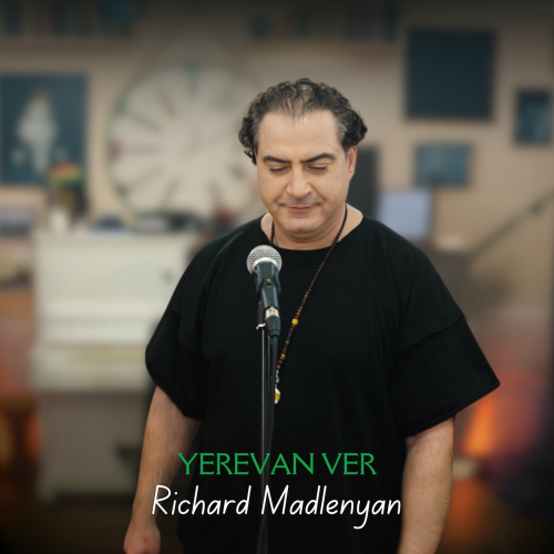 Yerevan Ver by Richard Madlenyan - imusic.am