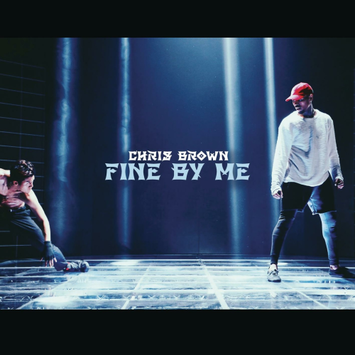 Fine By Me by Chris Brown - imusic.am