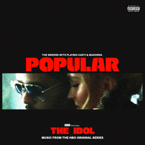 Popular by The Weeknd, Madonna, Playboi Carti - imusic.am