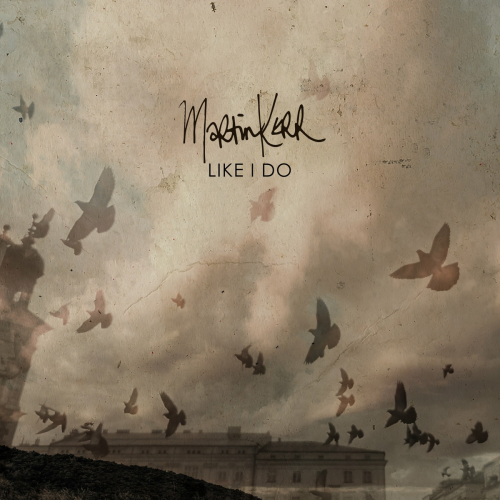 Like I Do by Martin Kerr - imusic.am