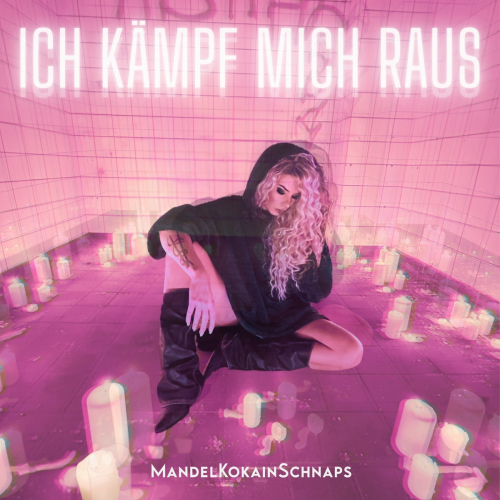 Ich Kämpf Mich Raus by MandelKokainSchnaps - imusic.am