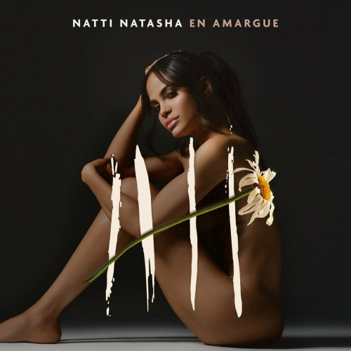 Natti Natasha en Amargue by NATTI NATASHA - imusic.am
