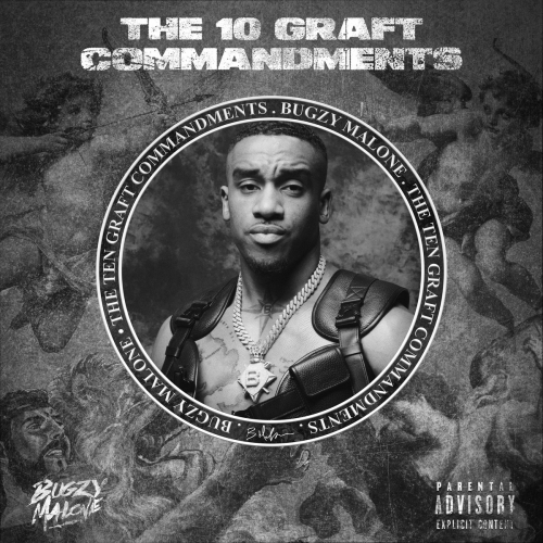 10 Graft Commandments by Bugzy Malone - imusic.am