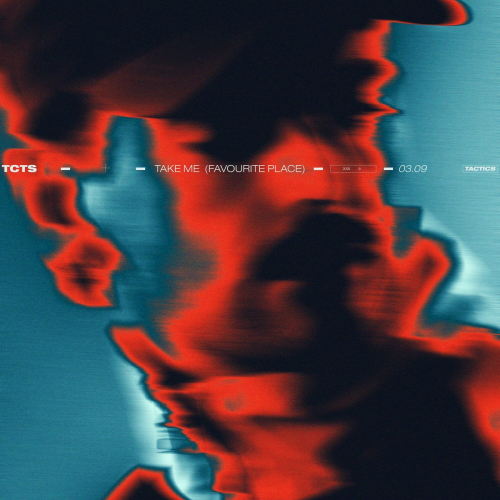 Take me (Favourite Place) by TCTS - imusic.am