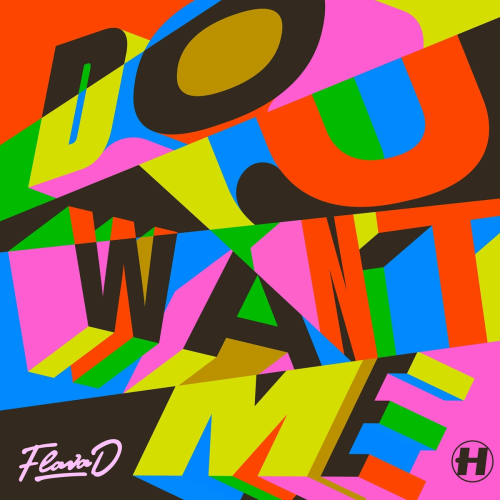 Do U Want Me by Flava D - imusic.am