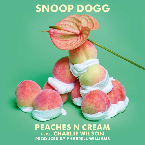 Peaches N Cream (feat. Charlie Wilson) by Snoop Dogg, Charlie Wilson - imusic.am