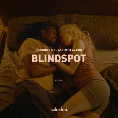 Blindspot by Goodboys, Nu Aspect, AVAION - imusic.am