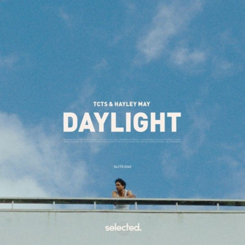 Daylight by TCTS, Hayley May - imusic.am