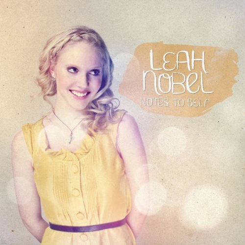 Notes To Self by Leah Nobel - imusic.am