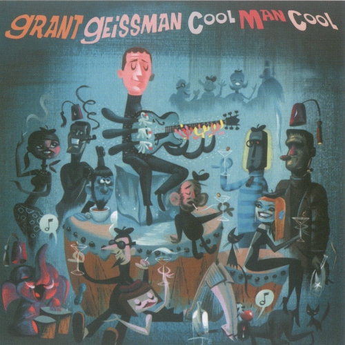 Cool Man Cool by Grant Geissman - imusic.am