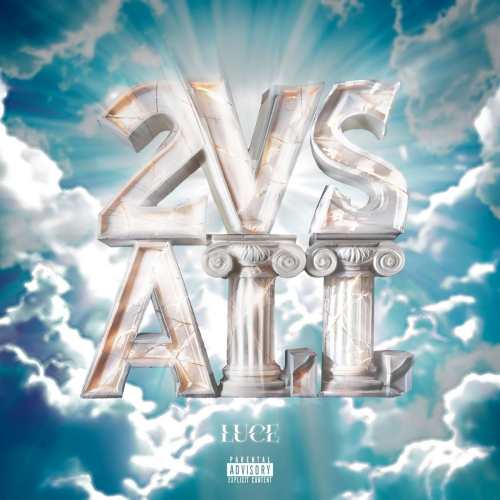 2 VS ALL (Luce) by Rayan - imusic.am
