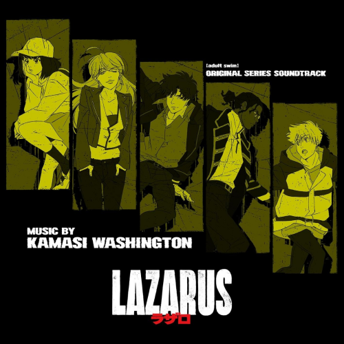 Lazarus (Adult Swim Original Series Soundtrack) by Kamasi Washington - imusic.am