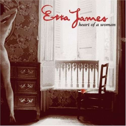Heart Of A Woman by Etta James - imusic.am