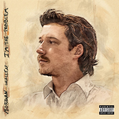 I’m The Problem by Morgan Wallen - imusic.am