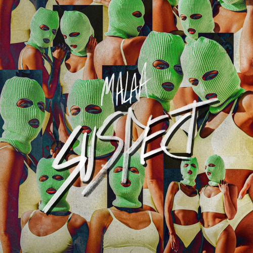 Suspect by Malaa - imusic.am