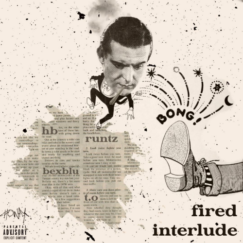 fired interlude (feat. t.o) by BexBlu, HB, CRTL, T.O - imusic.am