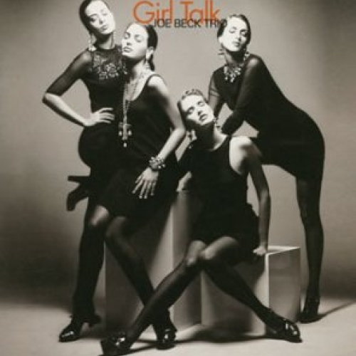 Girl Talk by Joe Beck Trio - imusic.am