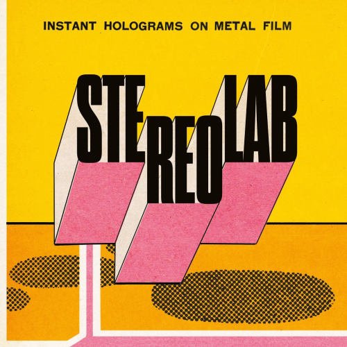 Instant Holograms On Metal Film by Stereolab - imusic.am
