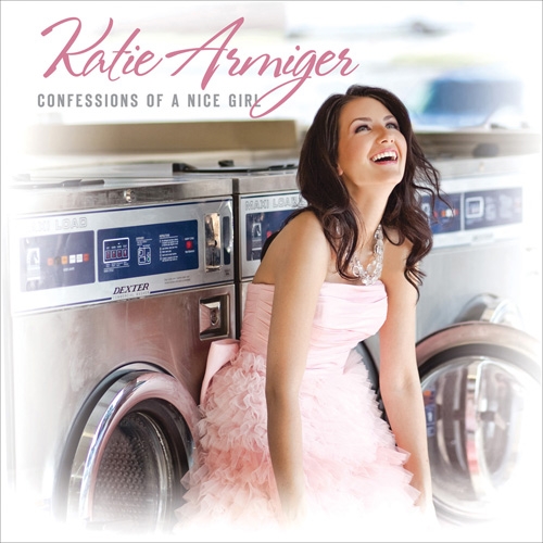 Confessions Of A Nice Girl by Katie Arminger - imusic.am