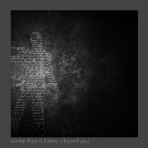 I found you by Andre Rizo, kaTaa - imusic.am