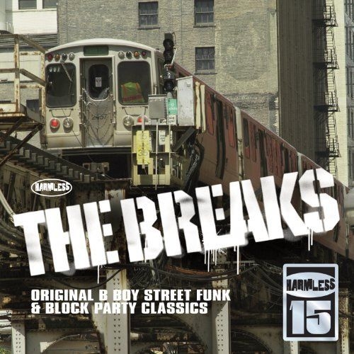 The Breaks: 15th Anniversary Crystal Edition by Various Artists - imusic.am