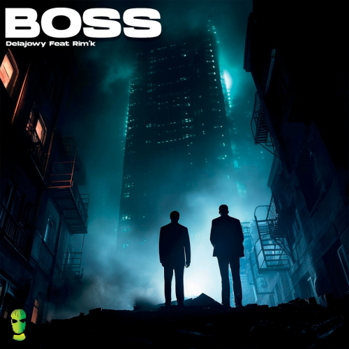 BOSS by DelaJowy, Rim'K, SativaMusic - imusic.am