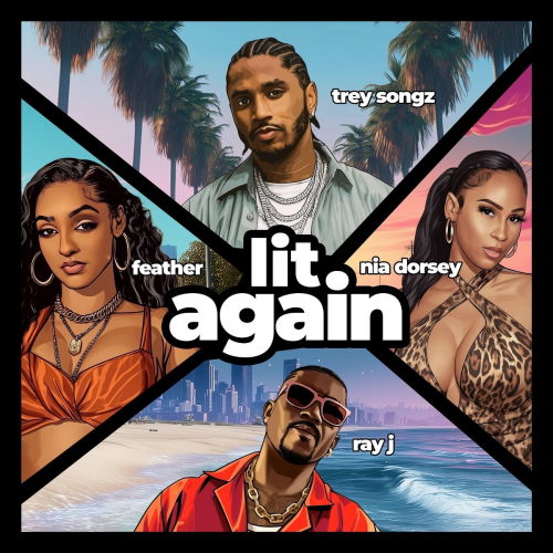Lit Again (feat. NIA & Ray J) by Trey Songz - imusic.am