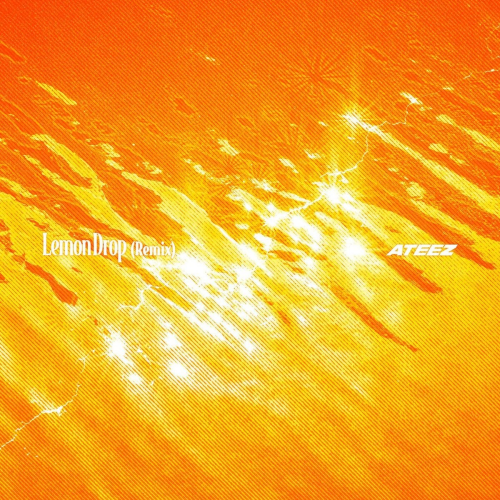 Lemon Drop (Remix) by ATEEZ - imusic.am