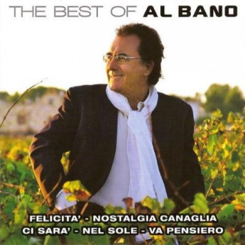 The Best Of Al Bano by Al Bano - imusic.am