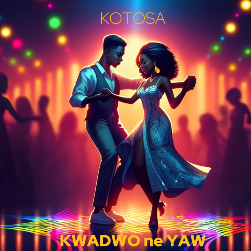KOTOSA by Kwadwo ne Yaw, Bayou, Yaw Negus - imusic.am