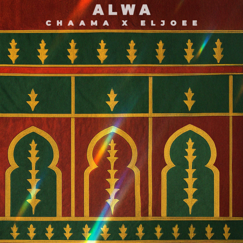 Alwa by Eljoee, CHAAMA - imusic.am
