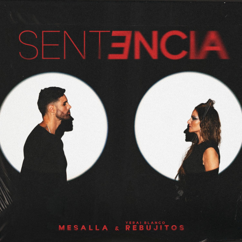 Sentencia by Mesalla, Los Rebujitos - imusic.am