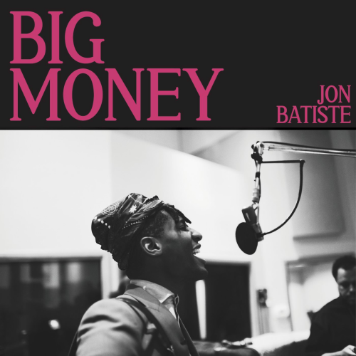 BIG MONEY by Jon Batiste - imusic.am